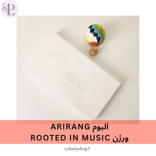 آلبوم ARIRANG ورژن ROOTED IN MUSIC